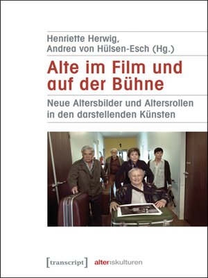 cover image of Alte im Film und auf der Bühne